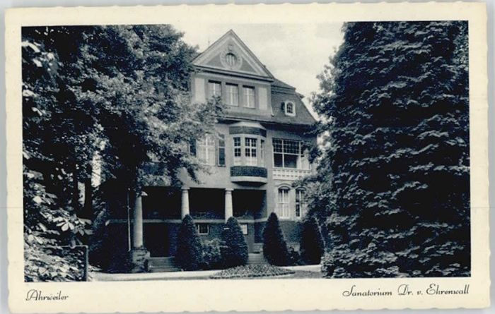 Ahrweiler Ahr Ahrweiler Sanatorium Dr Ehrenwall