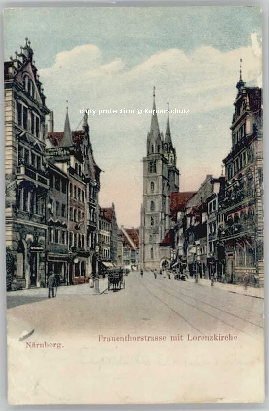 NueRNBERG CITY rauentorstrasse Lorenzkirche x 1908