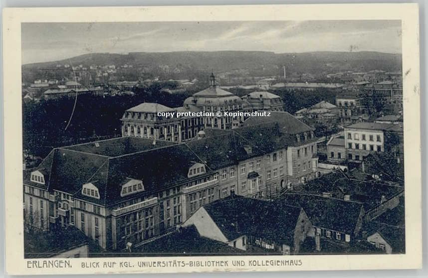 ERLANGEN Bayern Kollegienhaus Universitaetsbibliothek * 1920