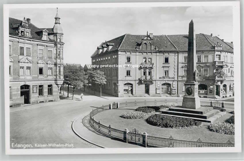 ERLANGEN Bayern Kaiser Wilhelm Platz * 1940