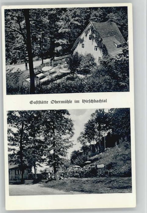 Kirchensittenbach Hirschbachtal Gaststätte Obermühle * 19