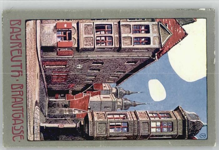 Bayreuth Brautgasse Künstlerkarte