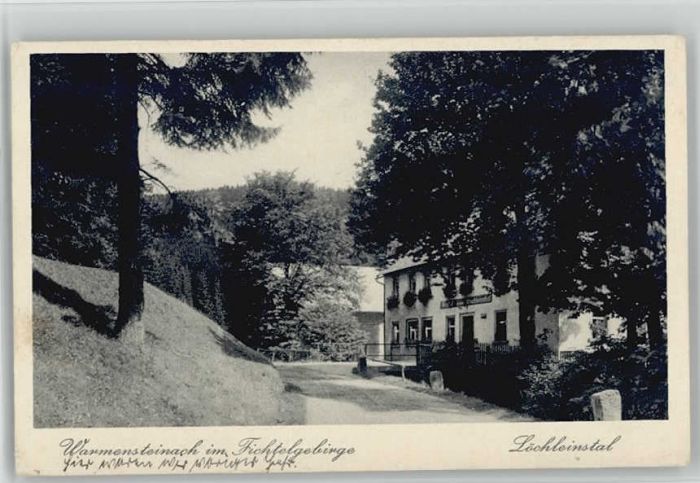 Warmensteinach Gasthof zum Löchleinstal