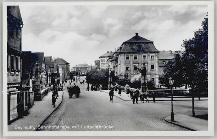 BAYREUTH Bayern Bahnhofstrasse Luitpoldbruecke