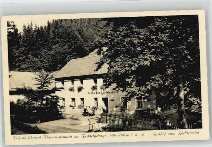 Warmensteinach Gasthof zum Löchleinstal