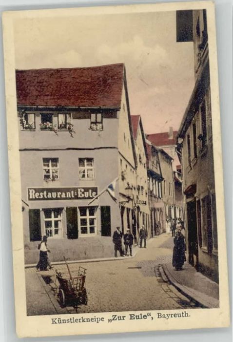BAYREUTH Bayern Restaurant Kuenstlerkneipe zur Eule