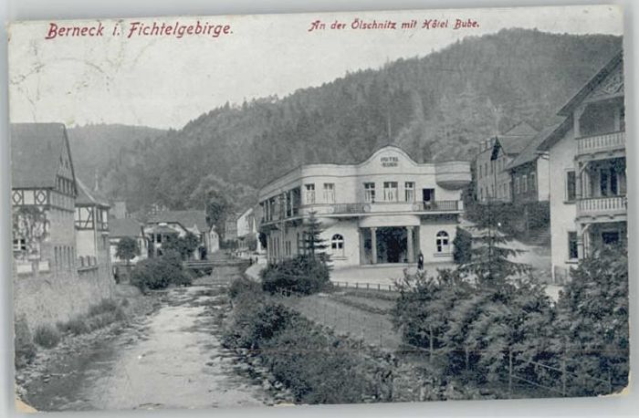 Bad Berneck Hotel Bube oelschnitz x 1921
