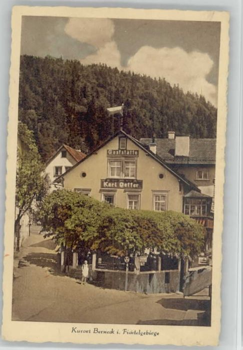 Bad Berneck Gaststaette Karl Oetter * 1920
