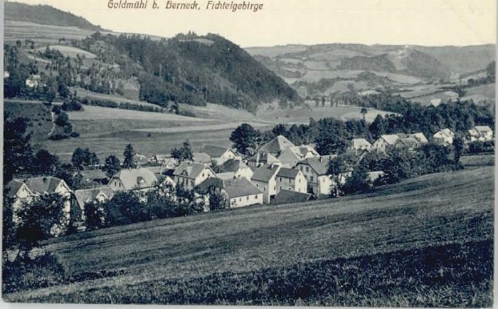 Goldmuehl Fichtelgebirge * 1910
