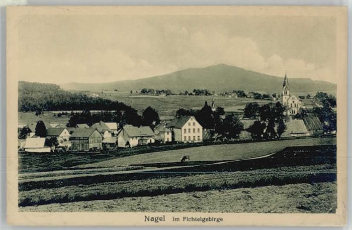Nagel Oberfranken Nagel Fichtelgebirge  * 1890-1920