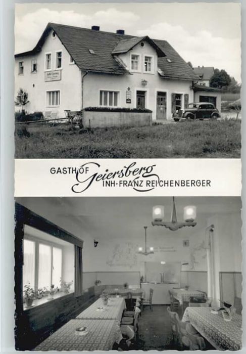 Marktredwitz Gasthof Geiersberg Franz Reichenberger