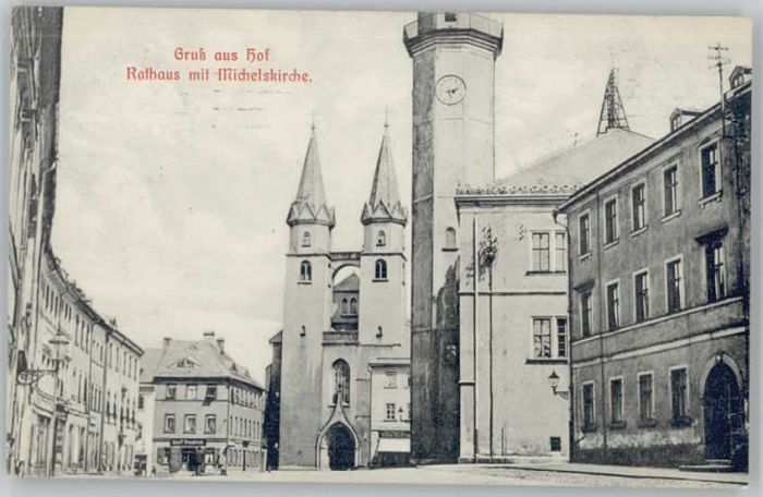 Hof Saale Rathaus Michelskirche