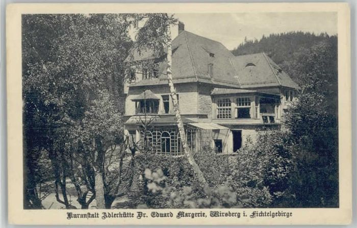 Wirsberg Kulmbach Bayern Kuranstalt Adlerhuette Dr. Eduard Margerie