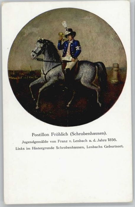 Schrobenhausen Postillon Fröhlich Gemälde *