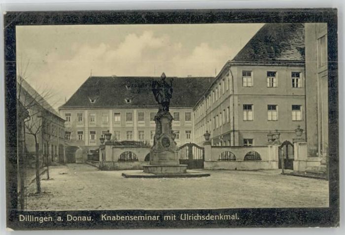 Dillingen Donau Ulrichsdenkmal Knabenseminar