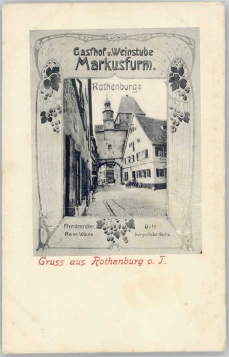 Rothenburg Tauber Gasthof Markusfurm ungelaufen ca. 1900