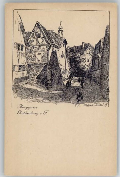 Rothenburg Tauber Burggasse KünstlerMaria Ressel ungelauf