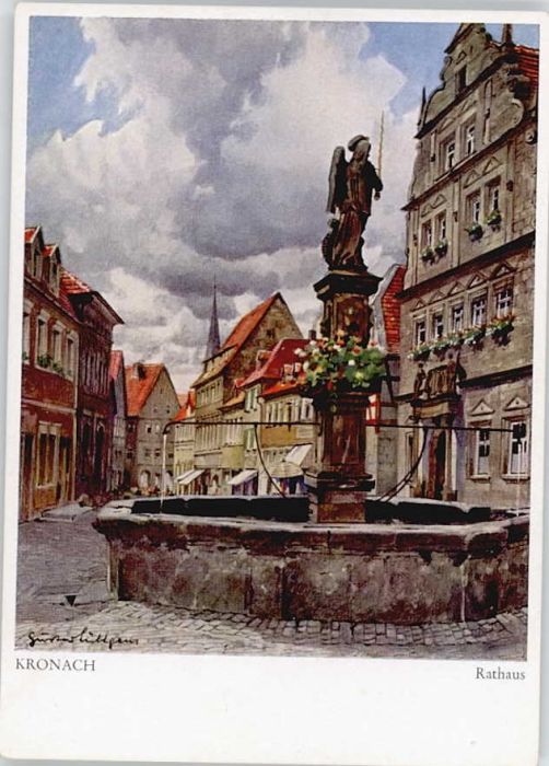 Kronach Oberfranken Kronach Rathaus KünstlerGustav Lüttgens