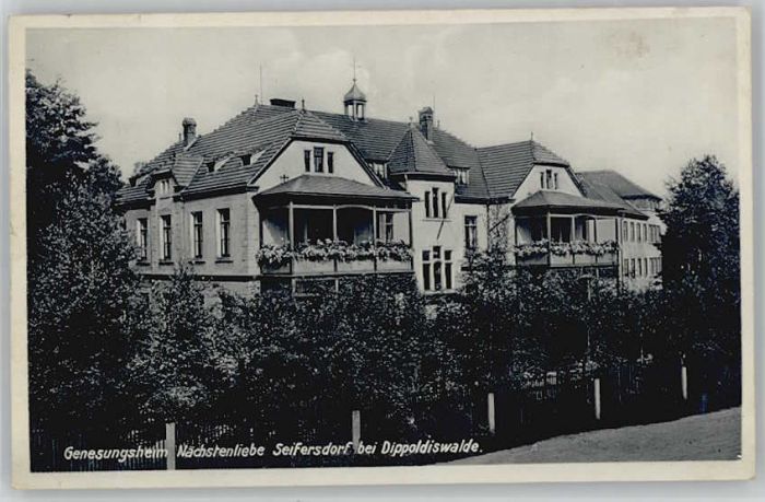 Seifersdorf Dippoldiswalde Genesungsheim Nächstenliebe