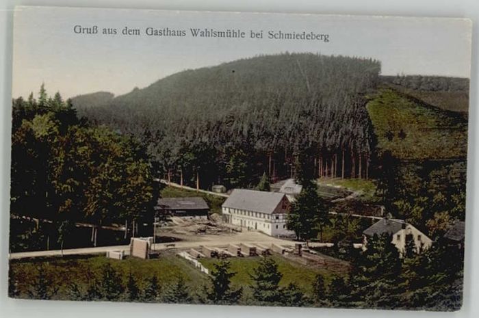 Schmiedeberg  Dippoldiswalde Gasthaus Wahlsmühle