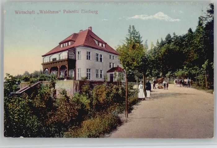 Pulsnitz Sachsen Pulsnitz Eierberg Wirtschaft Waldhaus