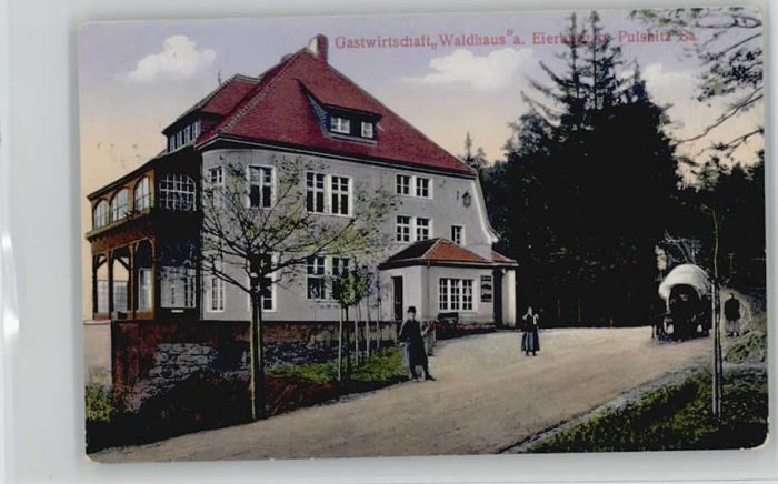 Pulsnitz Sachsen Pulsnitz Eierberg Wirtschaft Waldhaus