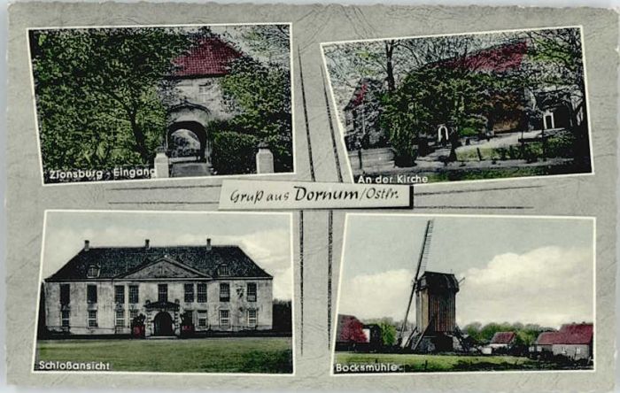 Dornum Ostfriesland Dornum Zionsburg Bocksmühle