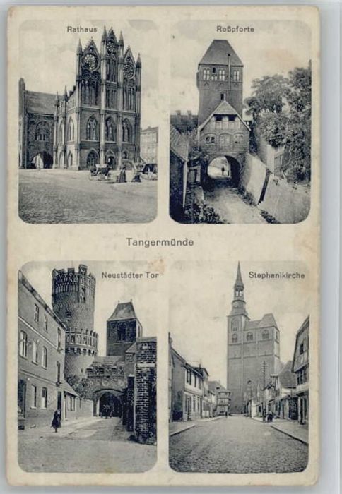 Tangermuende athaus Rosspforte Neustädter Tor Stepha