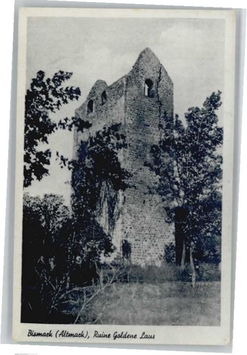 Bismark Altmark Ruine goldene Laus