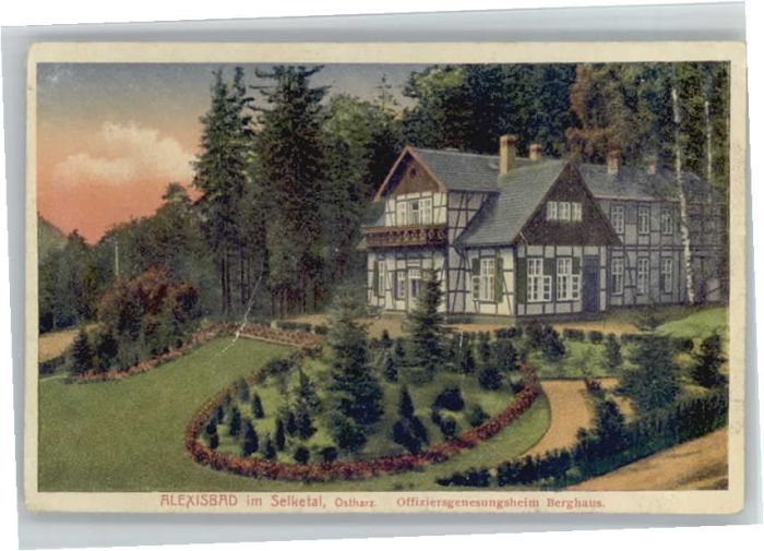 Alexisbad Harz Alexisbad Offiziersgenesungsheim Bergha