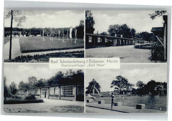 Bad Schmiedeberg Dübener Heide Pionierzeltlager Karl Mar