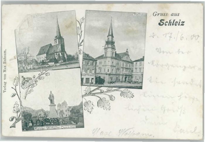 Schleiz Rathaus Kaiser Wilhelm-Denkmal Bergkirc