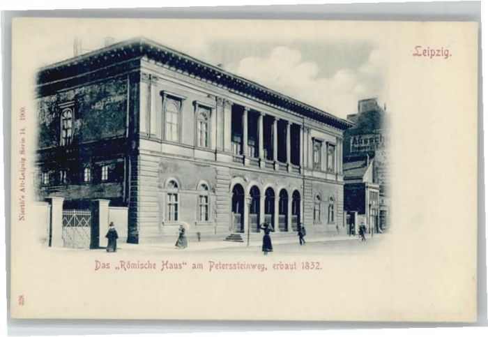 Leipzig Römische Haus Peterssteinweg
