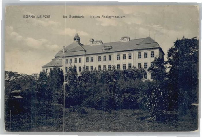 Leipzig Borna Stadtpark Realgymnasium