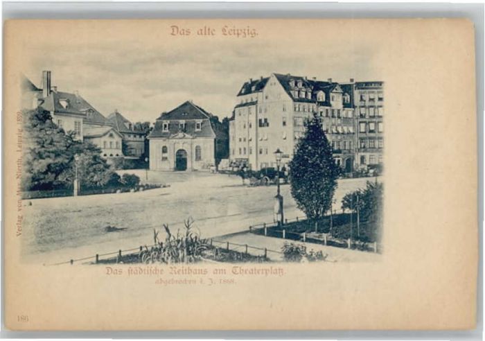 Leipzig Städtische  Reithaus Theaterplatz