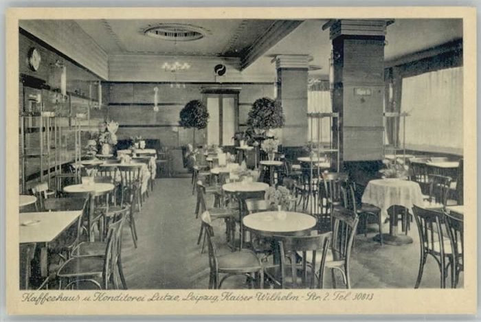 LEIPZIG Sachsen Kaffeehaus Lutze Kaiser-Wilhelm-Strasse