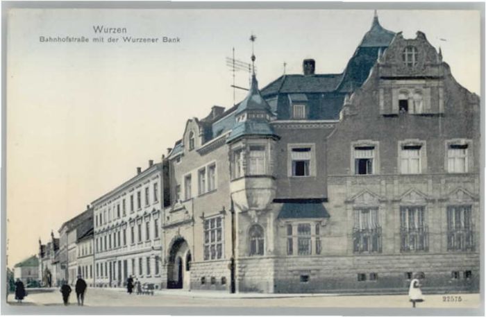 Wurzen Sachsen Wurzen Wurzener Bank Bahnhofstrasse
