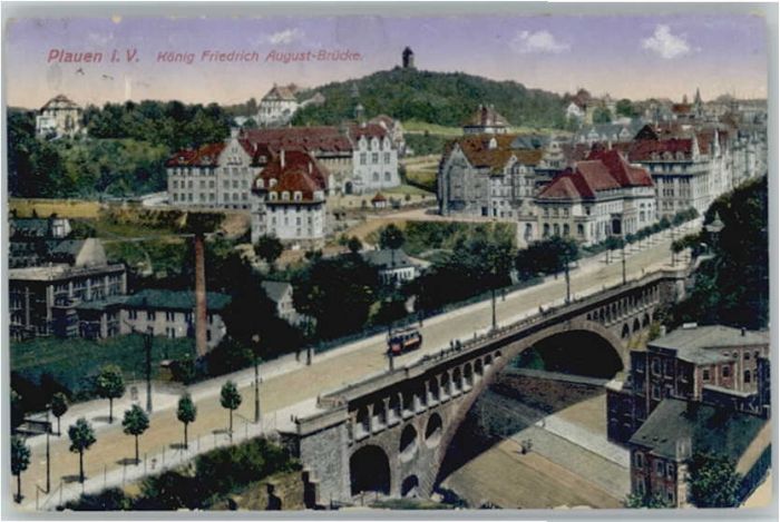 Plauen Vogtland Plauen Kiönig Friedrich August-Brücke x