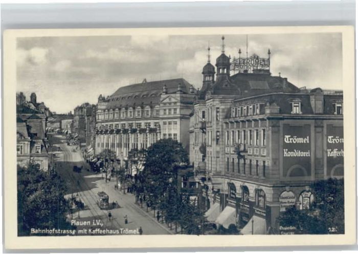 Plauen Vogtland Plauen Kaffeehaus Trömel Bahnhofstrasse