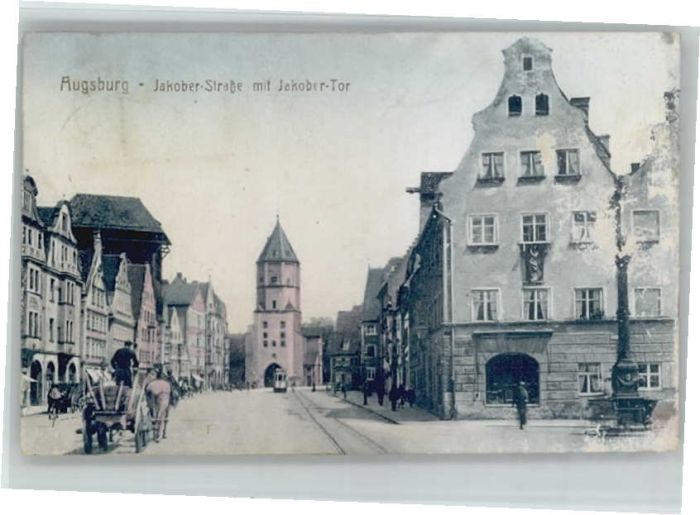 AUGSBURG  CITY Jakober Strasse und Tor