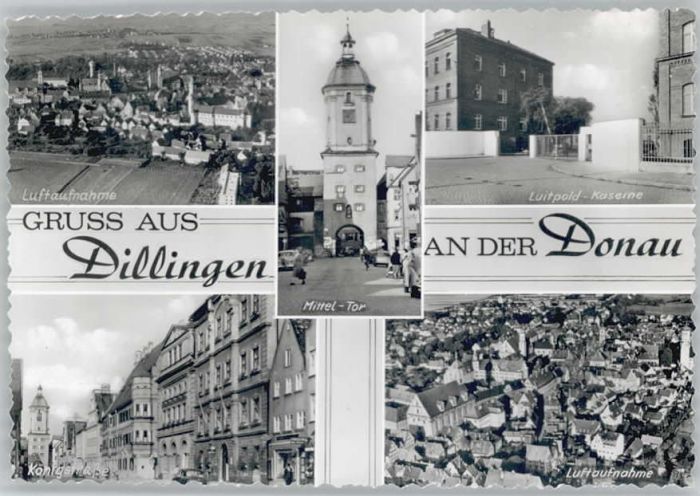 Dillingen Donau Luitpold-Kaserne Mitteltor Königstrasse