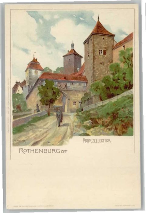 Rothenburg Tauber Kobolzeller Tor Künstler K. Mutter
