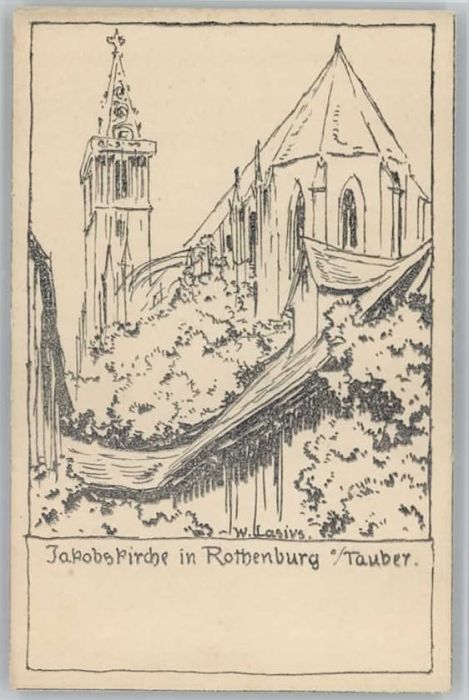 Rothenburg Tauber Jakobs Kirche  Künstler W. Lasius