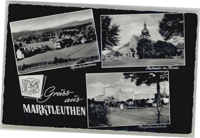 Marktleuthen Rathaus Porzellanfabrik