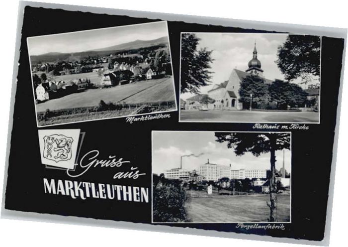 Marktleuthen Rathaus Porzellanfabrik