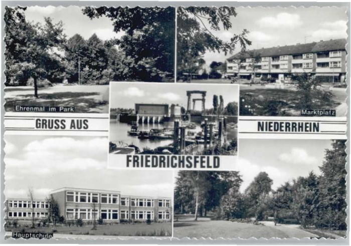 Friedrichsfeld Niederrhein Ehrenmal Marktplatz Hauptschule Hafen