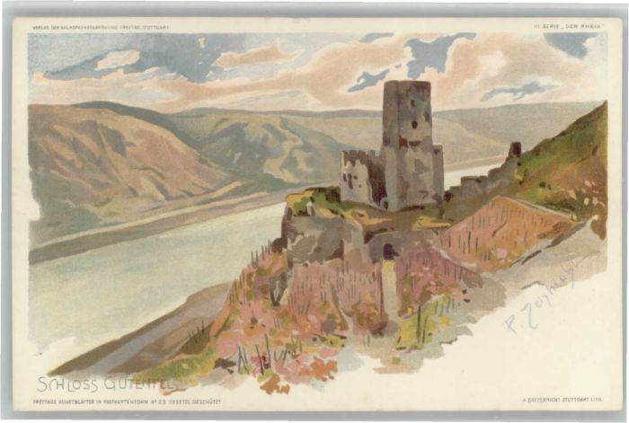 Kaub Schloss Gutenfels Künstler P. Schmobl