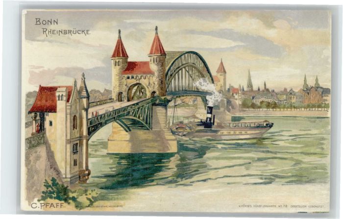 Bonn Rhein Bonn Rheinbrücke Künstler C. Pfaff *