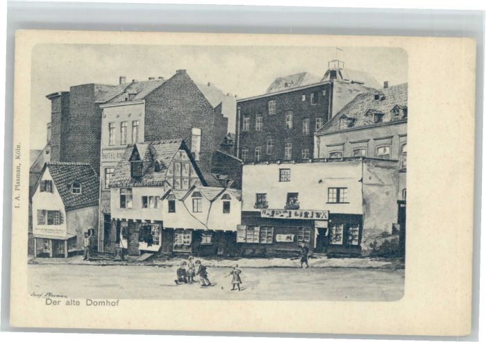 Koeln Rhein Köln [Verlag I. A. Plasman] Domhof