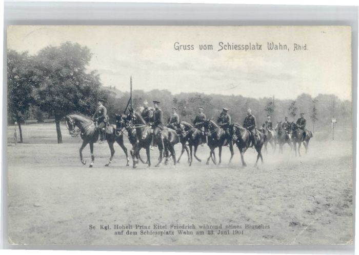 Wahn Koeln rinz Eitel Friedrich Schiessplatz